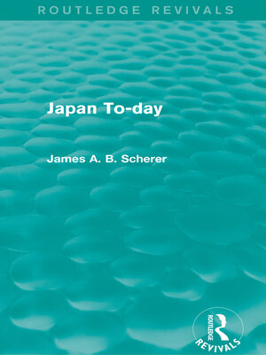 cover image of Japan To-day (Routledge Revivals)